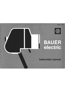 Bauer Electric manual. Camera Instructions.